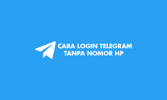 cara login telegram tanpa nomor hp