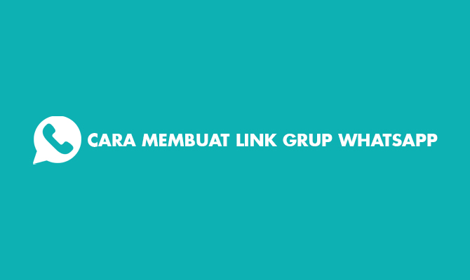 cara membuat link grup whatsapp