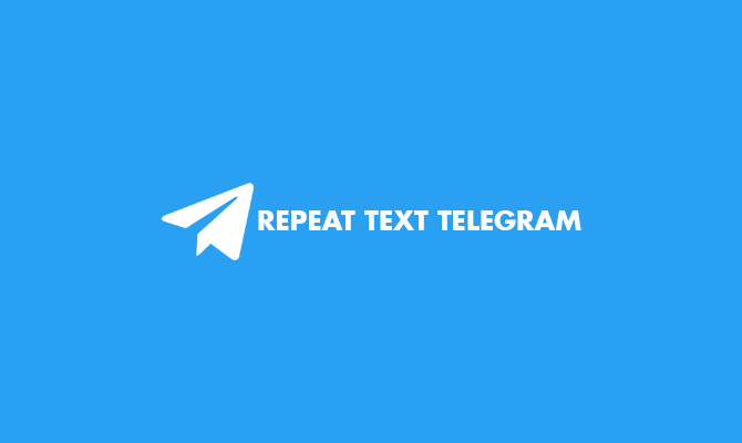 repeat text telegram