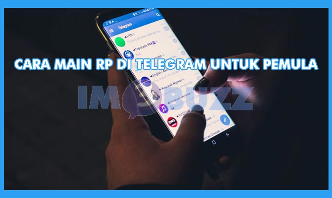 Cara Bermain RP di Telegram Untuk Pemula