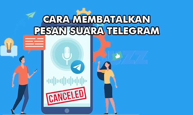 Cara Membatalkan Pesan Suara di Telegram
