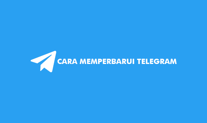 Cara Memperbarui Telegram