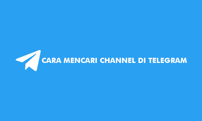 Cara Mencari Channel di Telegram