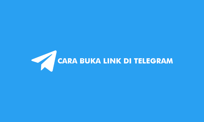 Cara Buka Link di Telegram