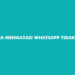 Cara Mengatasi Whatsapp Tidak Tersedia