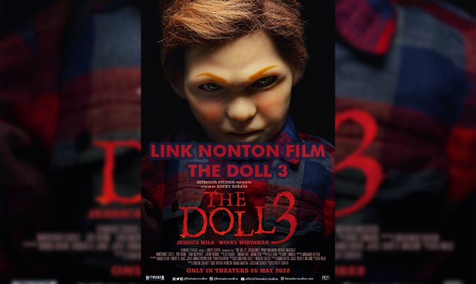 Link Nonton Film The Doll 3