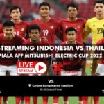 Live Streaming Indonesia VS Thailand